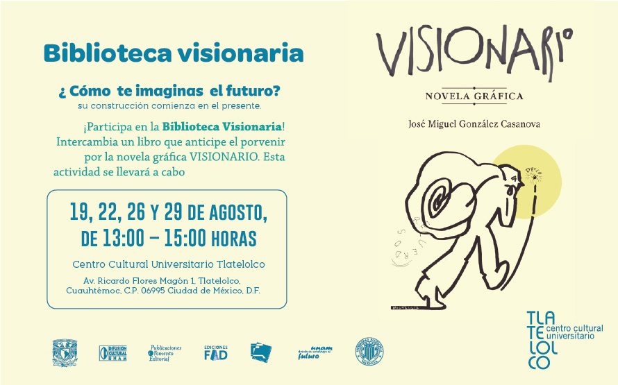 Construcción de la biblioteca Visionaria en el Centro Cultural Universitario Tlatelolco