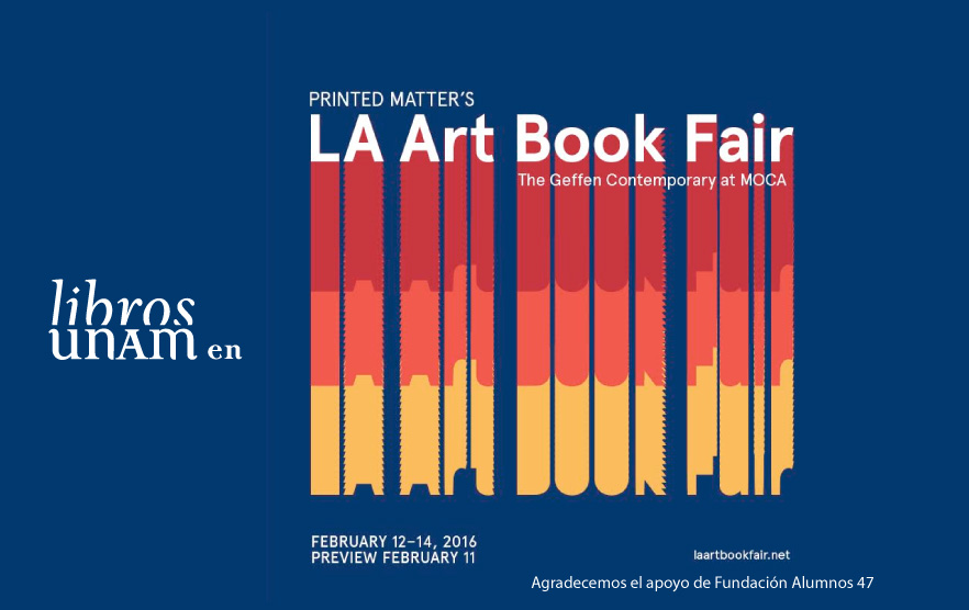 Libros UNAM participa en LA Art Book Fair
