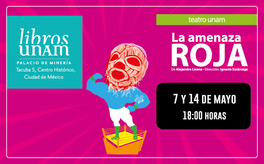 La amenaza roja en Libros UNAM Palacio de Minería
