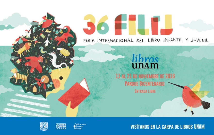Libros UNAM en la 36 Feria Internacional del Libro Infantil y Juvenil