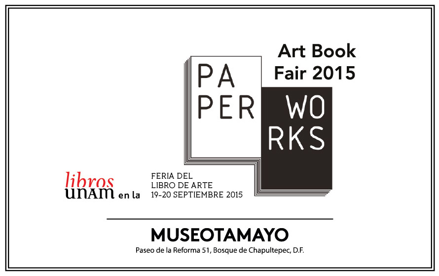 Libros UNAM en la Paper works feria de libro de arte