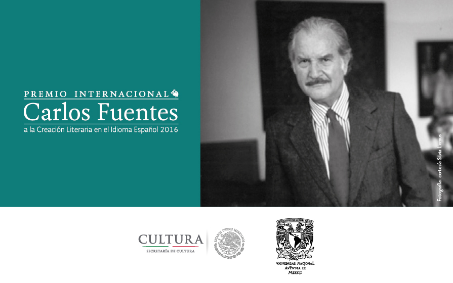 Premio Internacional Carlos Fuentes 2016: reconociendo el quehacer literario