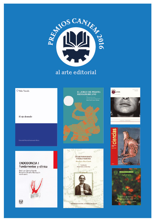 Los Premios CANIEM 2016 reconocen a libros y revistas de la UNAM